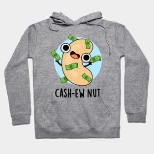 Cash-ew Nut Funny Cashew Nut Pun Hoodie